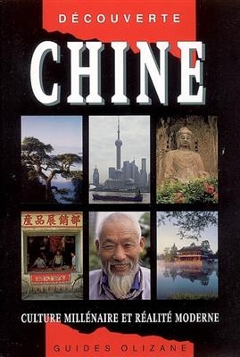 CHINE CULTURE MILLENAIRE ET REALITE MODE -  GUIDE 4E ED 2006