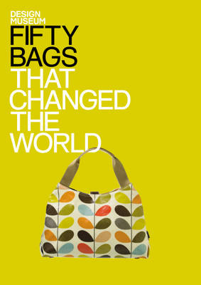 Fifty Bags that Changed the World