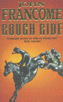 Rough Ride -  John Francome