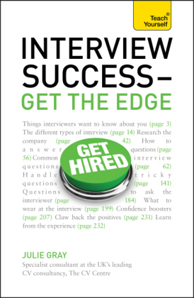 Interview Success - Get the Edge: Teach Yourself -  Julie Gray
