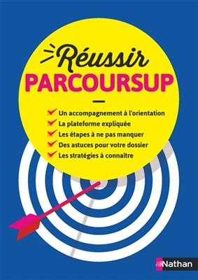 Réussir Parcoursup - Juliette Hua