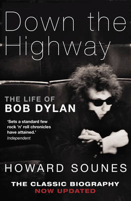 Down The Highway -  Howard Sounes