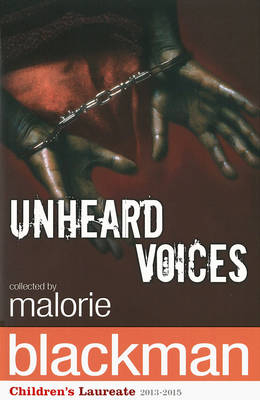 Unheard Voices -  Malorie Blackman