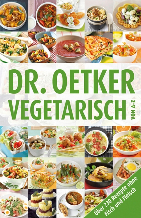 Vegetarisch von A-Z - Dr. Oetker