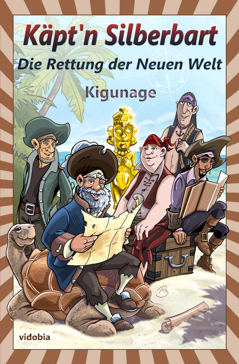 K&auml;pt'n Silberbart - Die Rettung der Neuen Welt -  Kigunage