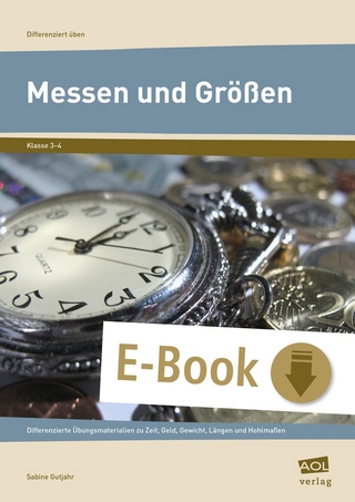 Messen und Größen - Klasse 3 und 4