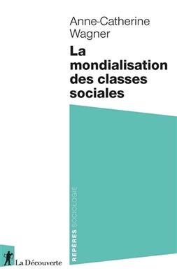La mondialisation des classes sociales
