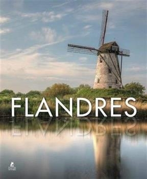Flanders & Brussels. Flandres. Flandern & Br&uuml;ssel