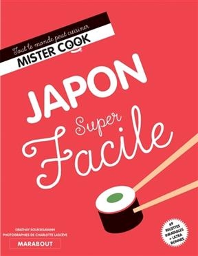Japon super facile - Orathay Souksisavanh