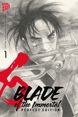 Blade of the Immortal - Perfect Edition 1 - Hiroaki Samura