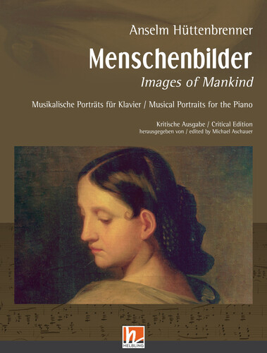 Menschenbilder - Musikalische Portr&auml;ts f&uuml;r Klavier (Erstausgabe) - Anselm H&uuml;ttenbrenner