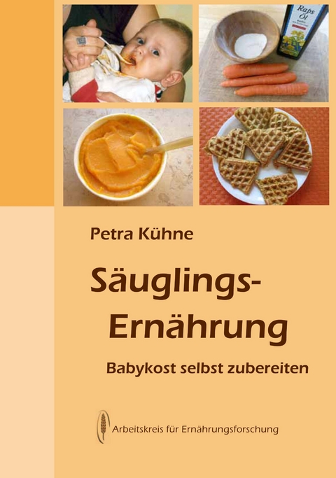 Säuglingsernährung - Dr. Petra Kühne