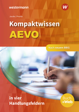 Kompaktwissen AEVO in vier Handlungsfeldern - Preusse, Michael; Jacobs, Peter