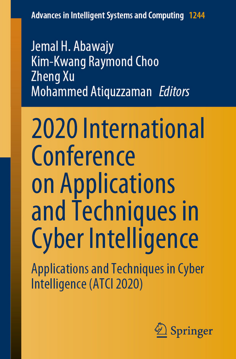 2020 International Conference on Applications and Techniques in Cyber Intelligence - 