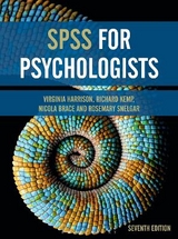 SPSS for Psychologists - Harrison, Virginia; Kemp, Richard; Brace, Nicola; Snelgar, Rosemary