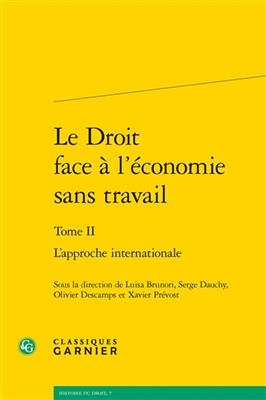 Le Droit Face a l'Economie Sans Travail - 