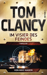 Im Visier des Feindes - Tom Clancy, Mike Maden