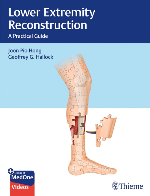Lower Extremity Reconstruction - Joon Pio Hong, Geoffrey Hallock
