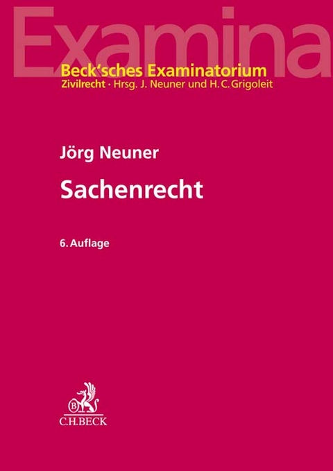 Sachenrecht - J&ouml;rg Neuner