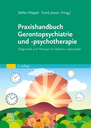 Praxishandbuch Gerontopsychiatrie und -psychotherapie - Stefan Klöppel; Frank Jessen