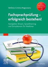 Fachsprachpr&uuml;fung - erfolgreich bestehen! - Stefania-Cristina Rogoveanu