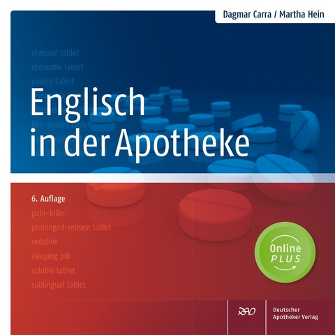 Englisch in der Apotheke - Dagmar Carra, Martha Hein