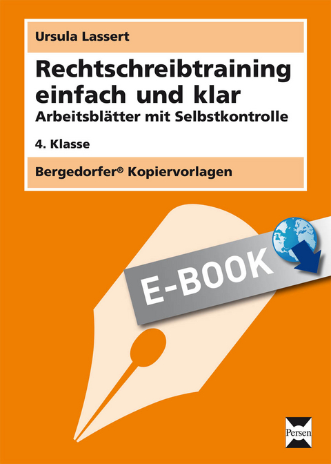 Rechtschreibtraining einfach und klar - 4. Kl. - Ursula Lassert
