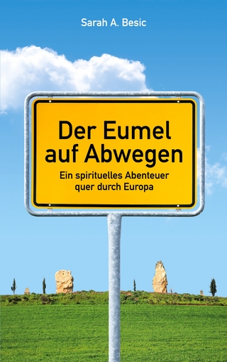 Der Eumel auf Abwegen