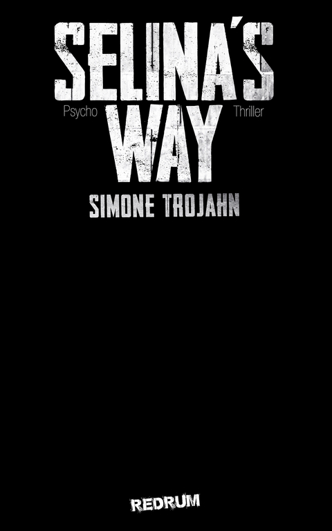 Selina&acute;s Way - Simone Trojahn
