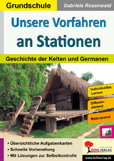 Unsere Vorfahren an Stationen - Gabriela Rosenwald