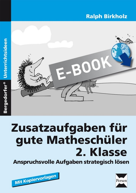 Zusatzaufgaben f&uuml;r gute Mathesch&uuml;ler 2. Klasse - Ralph Birkholz