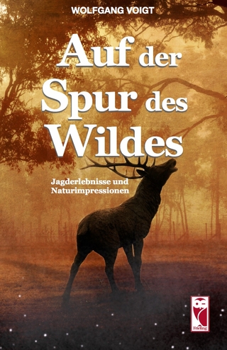 Auf der Spur des Wildes