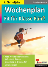 Wochenplan Fit f&uuml;r Klasse F&uuml;nf! - Sabine Hauke