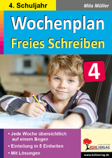 Wochenplan Freies Schreiben / Klasse 4 - Mila M&uuml;ller