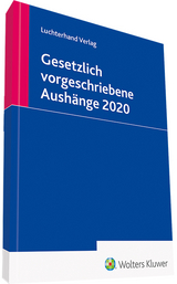 Gesetzlich vorgeschriebene Aushänge 2020 - 
