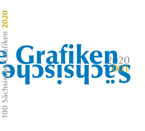 100 S&auml;chsische Grafiken 2020
