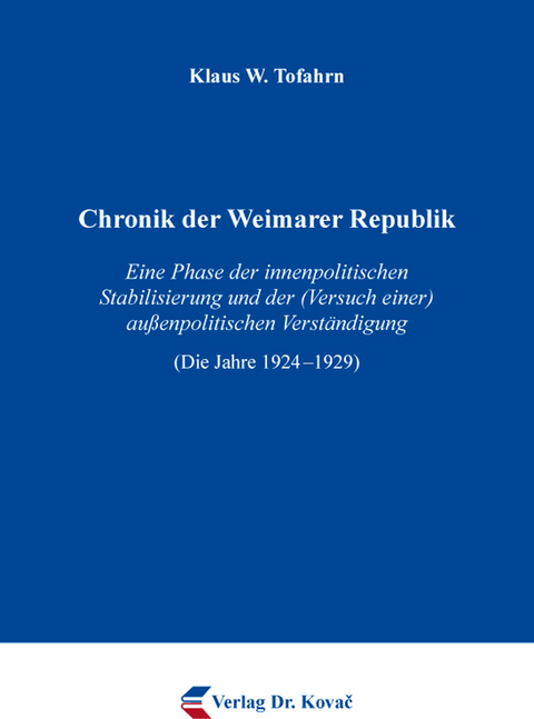 Chronik der Weimarer Republik - Klaus W. Tofahrn