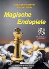 Magische Endspiele - Claus Dieter Meyer, Karsten Müller