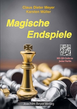 Magische Endspiele - Claus Dieter Meyer, Karsten M&uuml;ller