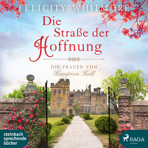 Die Stra&szlig;e der Hoffnung - Felicity Whitmore
