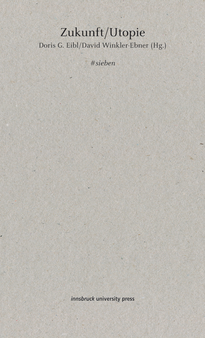 Zukunft/Utopie - 