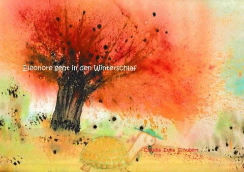 Elisabeth die Schildkroete - Claudia Erika Schubert