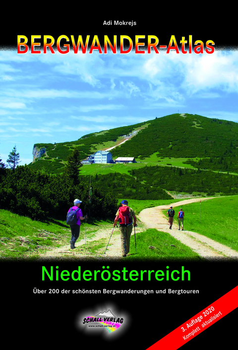 Bergwanderatlas Nieder&ouml;sterreich - Adi Mokrejs