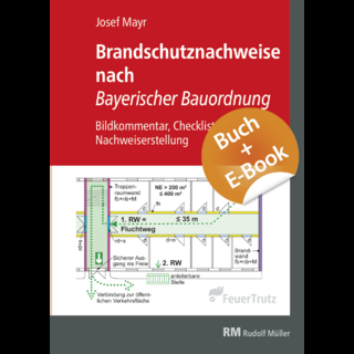 Brandschutznachweise nach Bayerischer Bauordnung - mit E-Book (PDF)