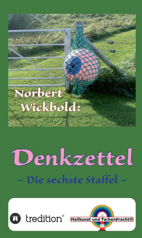 Norbert Wickbold Denkzettel 6 - Norbert Wickbold
