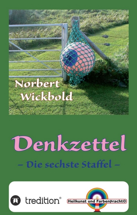 Norbert Wickbold Denkzettel 6 - Norbert Wickbold