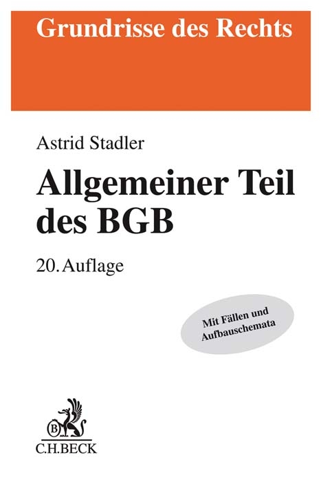 Allgemeiner Teil des BGB - Bernd R&uuml;thers, Astrid Stadler