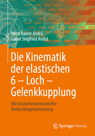 Die Kinematik der elastischen 6 – Loch – Gelenkkupplung