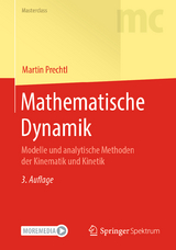 Mathematische Dynamik - Prechtl, Martin