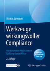 Werkzeuge wirkungsvoller Compliance - Schneider, Thomas